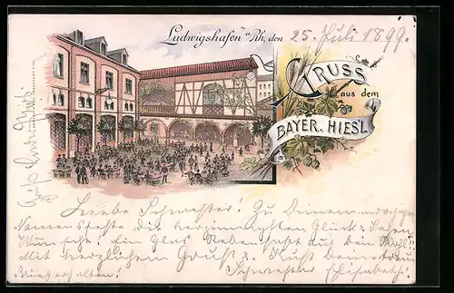 Lithographie Ludwigshafen /Rh., Gasthaus Bayer. Hiesl, Hofansicht mit Gästen