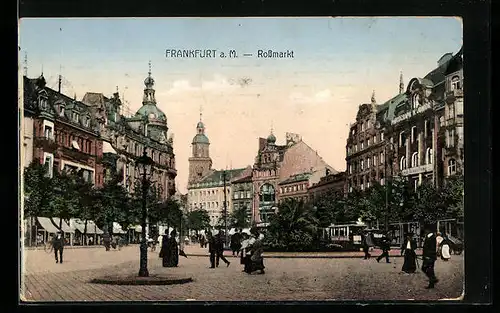 AK Frankfurt a. M., Rossmarkt mit Strassenbahn