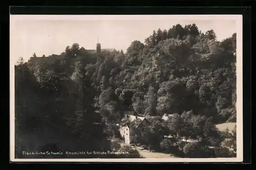 AK Neumühle /Fränk. Schweiz, Ort bei Schloss Rabenstein