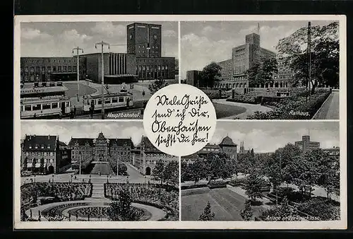 AK Oberhausen, Hauptbahnhof, Rathaus, Platz, Anlage a. d. Sparkasse