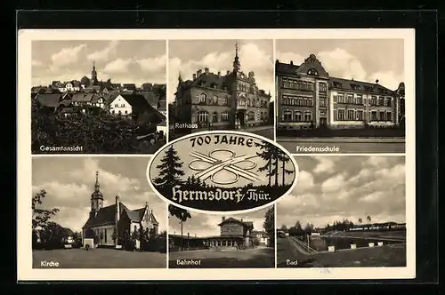 AK Hermsdorf /Thür., Friedensschule, Bahnhof, Bad, Kirche, Rathaus, Gesamtansicht, 700 Jahre