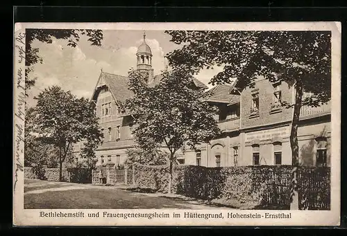 AK Hohenstein-Ernstthal, Bethlehemstift und Frauengenesungsheim im Hüttengrund