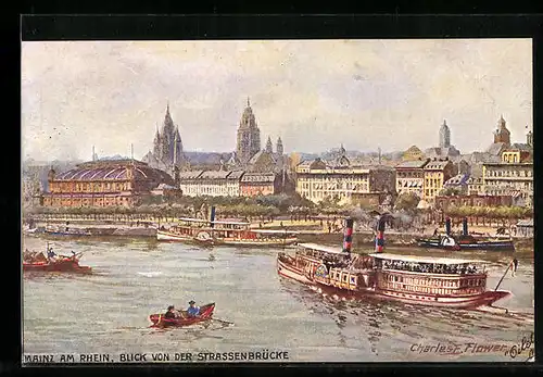 Künstler-AK Charles F. Flower: Mainz am Rhein, Blick von der Strassenbrücke