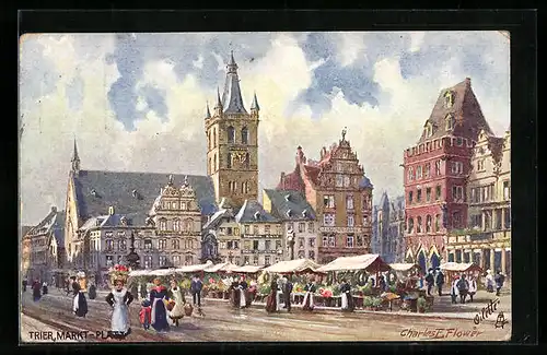Künstler-AK Charles F. Flower: Trier, Markt-Platz mit Verkaufsständen