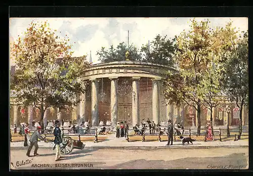 Künstler-AK Charles F. Flower: Aachen, Elisenbrunnen mit Passanten
