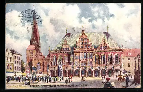 Künstler-AK Charles F. Flower: Bremen, Rathaus und Liebfrauenkirche am Markt