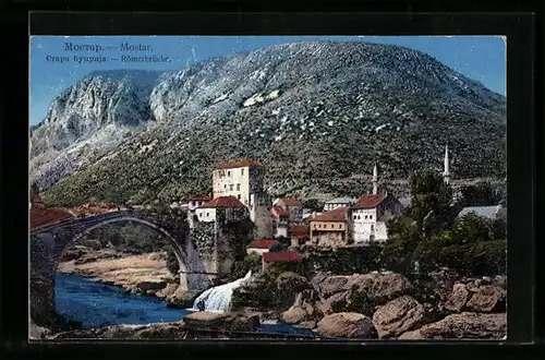 AK Mostar, Ortsansicht mit Römerbrücke