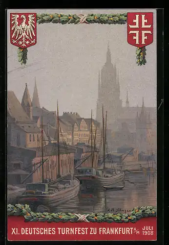 Künstler-AK Frankfurt a. M., Deutsches Turnfest 1908, Flusspartie mit Segelschiffen am Steg