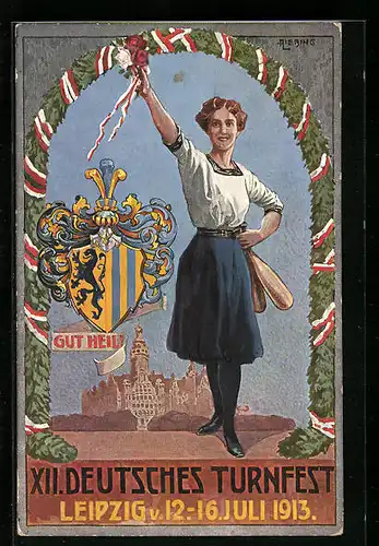 Künstler-AK Leipzig, XII. Deutsches Turnfest 1913, Gut Heil, Turnerin und Wappen