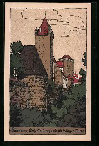 Steindruck-AK Nürnberg, Kaiserstallung und fünfeckiger Turm