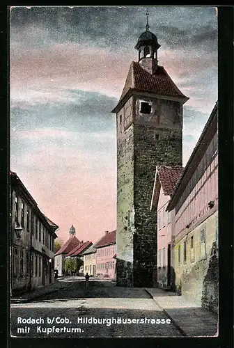 AK Rodach b. Cob., Hildburghäuserstrasse mit Kupferturm