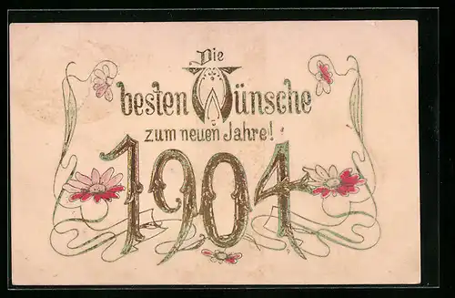 AK Jahreszahl 1904 mit Blumen