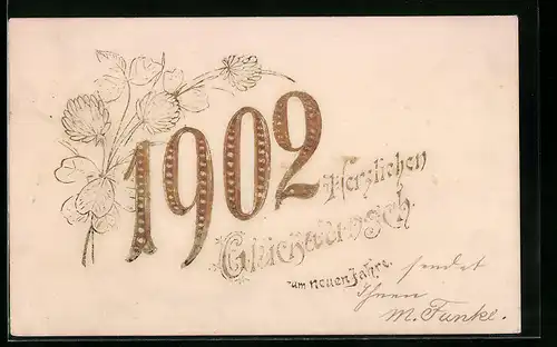 AK Jahreszahl 1902 mit blühenden Kleeblättern