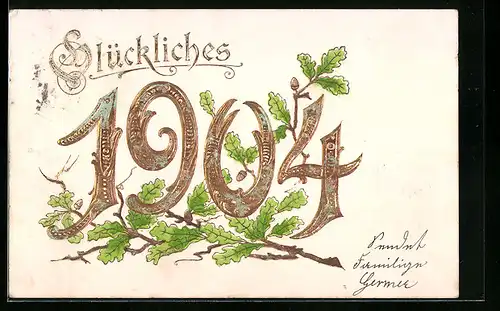 AK Jahreszahl 1904 mit Eichenlaub