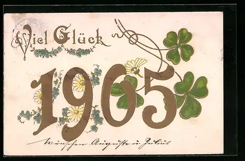 AK Jahreszahl 1905 mit Blüten und Kleeblättern