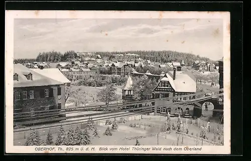 AK Oberhof i. Thür., Blick vom Hotel Thüringer Wald nach dem Oberland