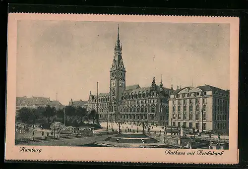 AK Hamburg, Rathaus mit Reichsbank