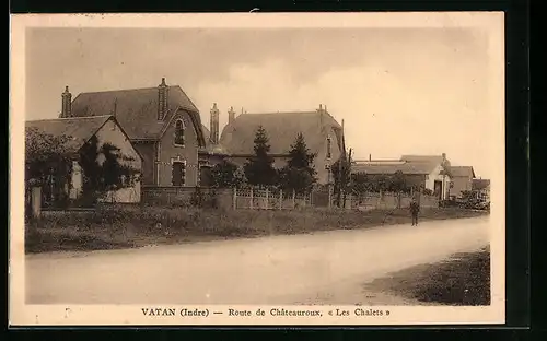 AK Vatan, Route de Chateauroux, Les Chalets