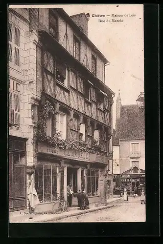AK Chatre, Maison de bois, Rue du Marché
