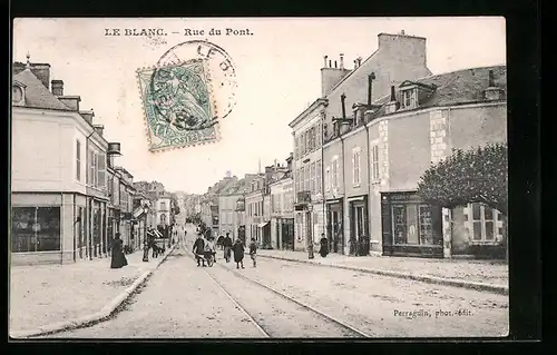 AK Le Blanc, Rue du Pont