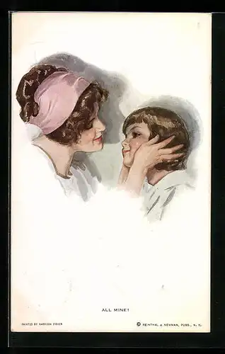 Künstler-AK Harrison Fisher: All Mine, Mutter mit Kind