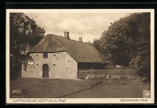 AK Keitum / Sylt, Altfriesisches Haus