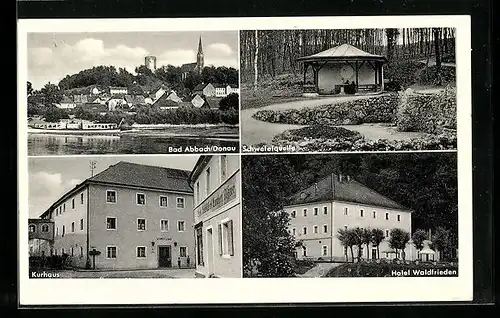 AK Bad Abbach / Donau, Schwefelquelle, Hotel Waldfrieden, Kurhaus