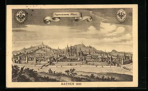 AK Aachen, Ortsansicht aus dem Jahre 1650