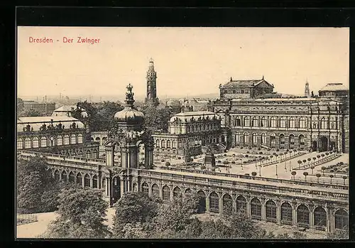 AK Dresden, Der Zwinger