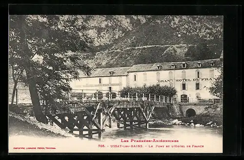 AK Ussat-Les-Bains, Le pont et L`Hotel de France