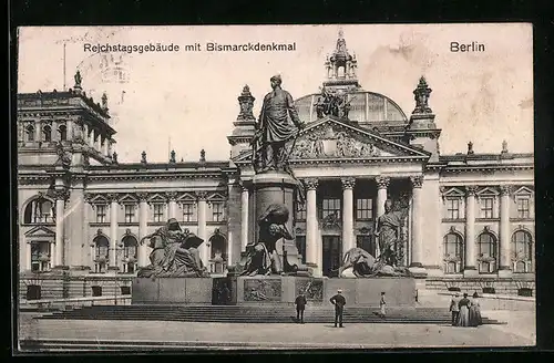AK Berlin, Reichstagsgebäude mit Bismarckdenkmal