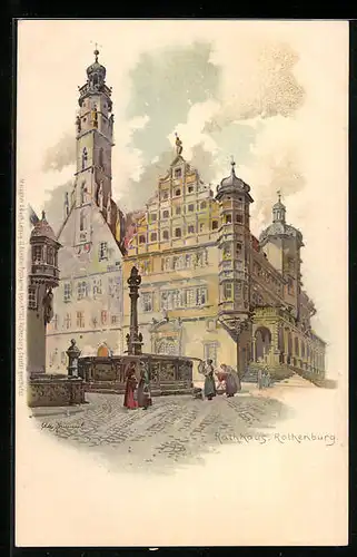 Künstler-AK Otto Hammel: Rothenburg, Rathaus und Brunnen