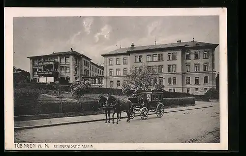 AK Tübingen, a. N., Chirurgische Klinik mit Kutsche