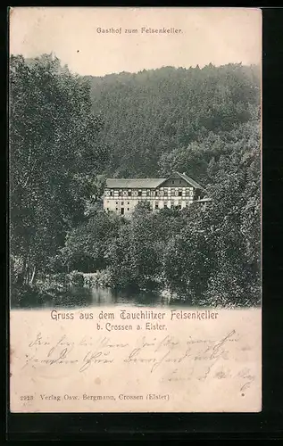 AK Crossen a. Elster, Gasthof Tauchlitzer Felsenkeller