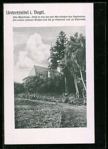 AK Untertriebel i. Vogtl., Alte Wehrkirche