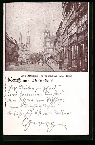 AK Duderstadt, Obere Marktstrasse mit Rathhaus und kathol. Kirche