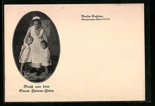 AK Berlin-Dahlem, Oscar Helene-Heim, Kronprinzen-Allee 171-173, Krankenschwester mit Kindern