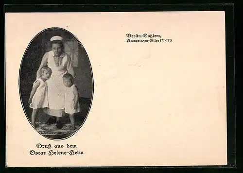 AK Berlin-Dahlem, Oscar Helene-Heim, Kronprinzen-Allee 171-173, Krankenschwester mit Kindern