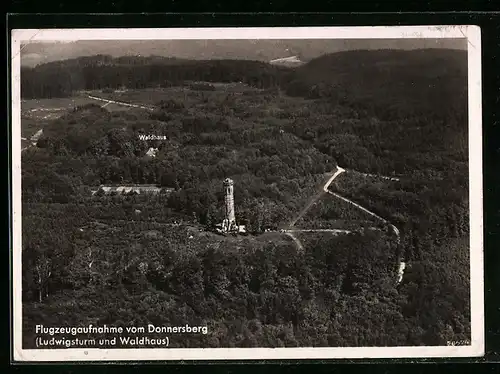 AK Donnersberg, Ludwigsturm und Waldhaus, Fliegeraufnahme