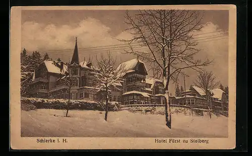 AK Schierke i. H., Hotel Fürst zu Stolberg