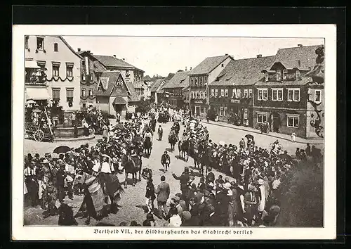 AK Hildburghausen, historischer Festzug, Berthold VII., der der Stadt das Stadtrecht verlieh