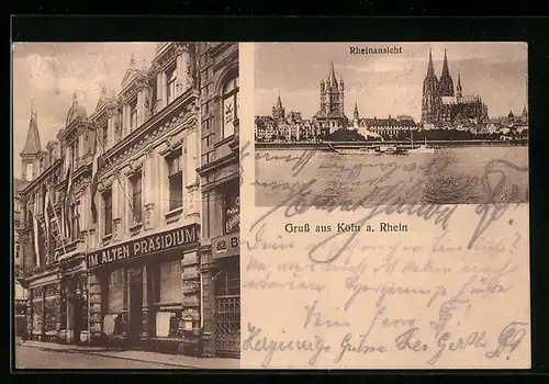AK Köln a. Rhein, Gasthaus Im alten Präsidium, Schildergasse 84, Rheinansicht