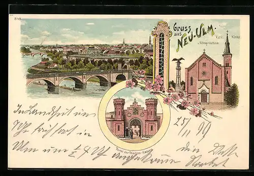 Lithographie Neu-Ulm, Teilansicht, Katholische Kirche und Kriegerdenkmal, Portal der Friedens-Kaserne