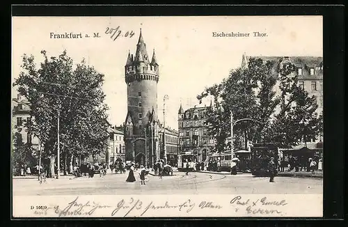 AK Frankfurt a. M., Eschenheimer Thor
