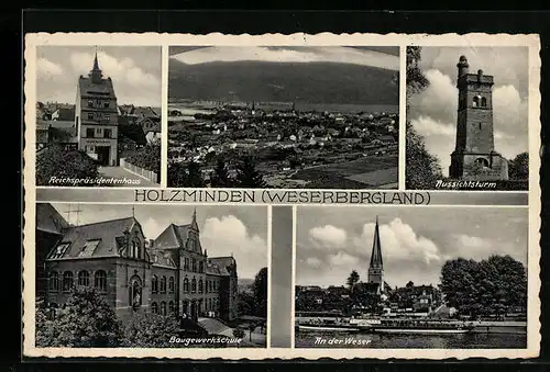 AK Holzminden, Reichspräsidentenhaus, Aussichtsturm, Baugewerkschule, Weserpartie und Ortsansicht