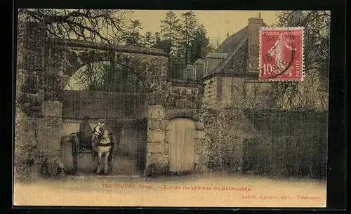 AK Tourouvre, Entrée du chateau de Bellegarde