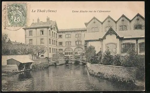 AK Le Theil, Usine Abadie vue de l`Abreuvoir