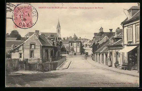 AK Sainte-Gauburge, Carrefour Saint-Jacques et les Ponts