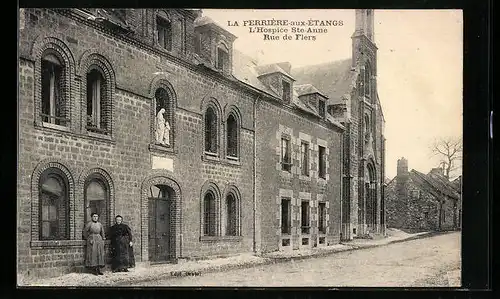 AK La Ferrière-aux-Étangs, L`Hospice Sainte-Anne, Rue de Flers