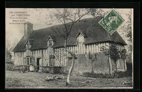 AK Les Champeaux, Ferme du Ronceray, Maison natale de Charlotte Corday